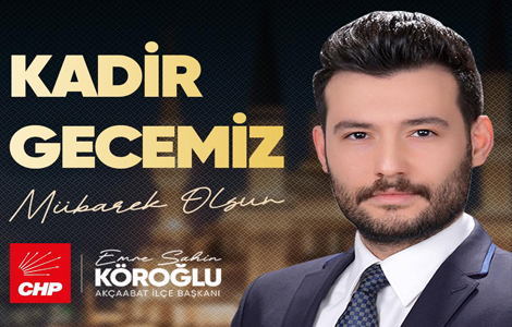 KÖROĞLUN'DAN KADİR GECESİ MESAJI