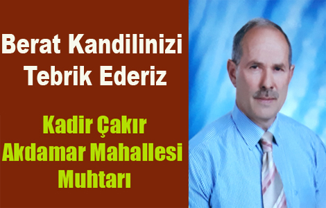 MUHTAR KADR AKIR'DAN KANDL MESAJI