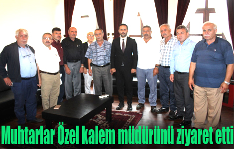 Muhtarlar Özel kalem müdürünü ziyaret etti.