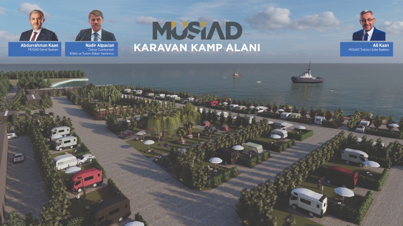 MÜSİAD TURİZMİ CANLANDIRACAK PROJEYİ HAYATA GEÇİRİYOR