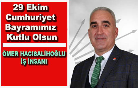 ÖMER HACISALİHOĞLU'NDAN KUTLAMA MESAJI