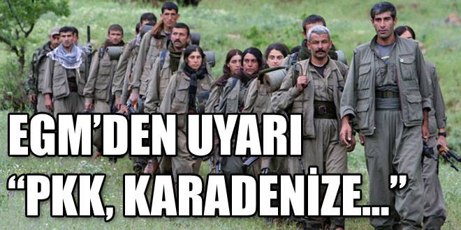 PKK'nın hedefinde Karadeniz var!