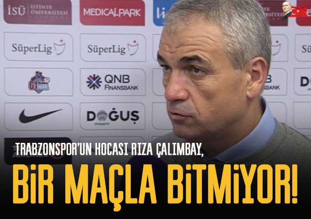 Rıza Çalımbay Galatasaray galibiyetini yorumladı