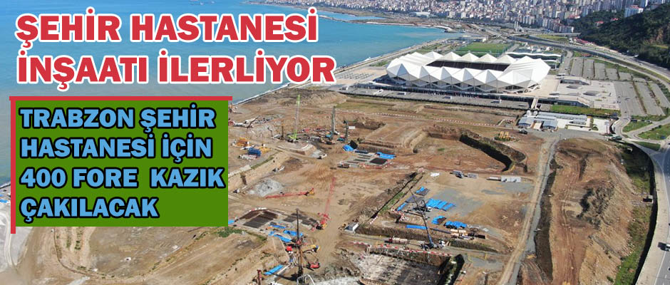 ehir Hastanesi inaat ilerliyor 