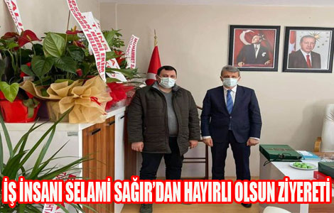 Selami Sağır'dan Coşkun Şahin’e Hayırlı Olsun Ziyareti