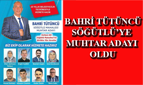 Stlye Muhtar Aday Oldu