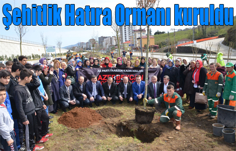 soydalarmz ve ehitlerimiz iin Hatra Orman kuruldu