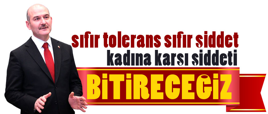 SOYLU:KADINA YNELK DDET BTRECEZ