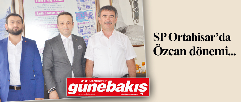 SP Ortahisar'da Özcan dönemi.