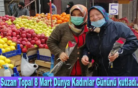 Suzan Topal 8 Mart Dnya Kadnlar Gnn kutlad.