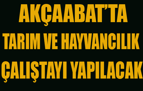 TARIM VE HAYVANCILIK ALITAYI YAPILACAK.
