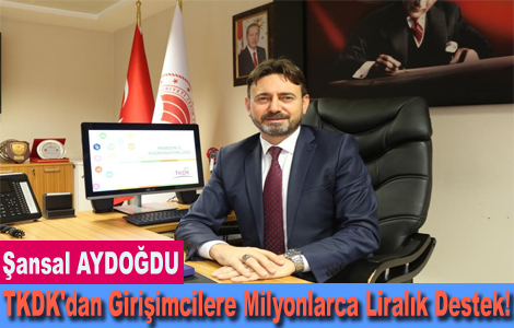 TKDK'dan Girişimcilere Milyonlarca Liralık Destek!
