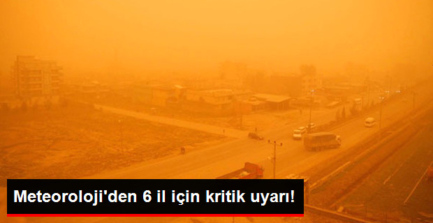 Toz Bulutu 6 İli Esir Aldı