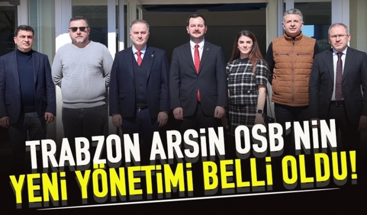 Trabzon Arsin OSB’de 21. Olağan Genel Kurul yapıldı.
