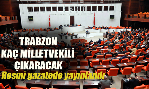 Trabzon ka milletvekili karacak?