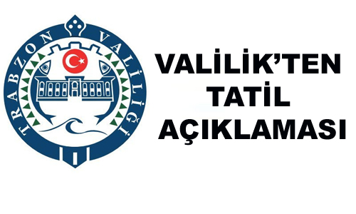 Trabzon Valiliği İkinci Kez Tatil Kararı Aldı