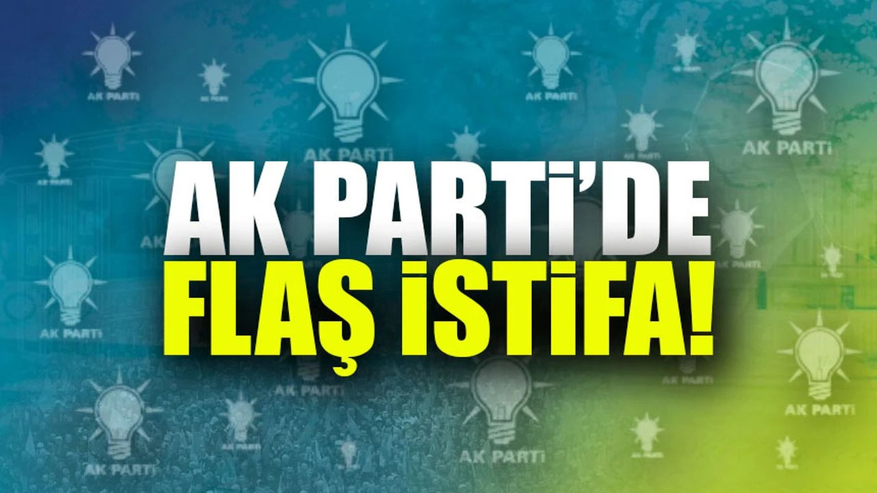 Trabzon'da AK Parti'de Sürpriz Gelişme!