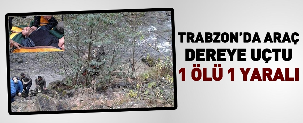 Trabzon'da Ara Dereye Utu l ve yaral var