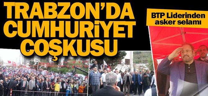 Trabzon'da Cumhuriyet şöleni
