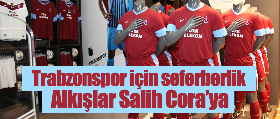 Trabzonspor iin seferberlik 