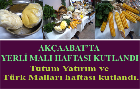 Tutum Yatrm ve Trk Mallar haftas kutland.

