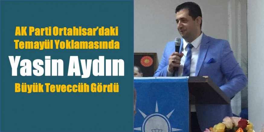Yasin Aydn: Tekilatlara Minnettarm
