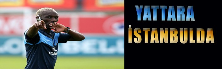Yattara TS iin yanp tutuuyor