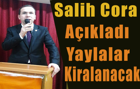YAYLALAR KİRALANACAK!